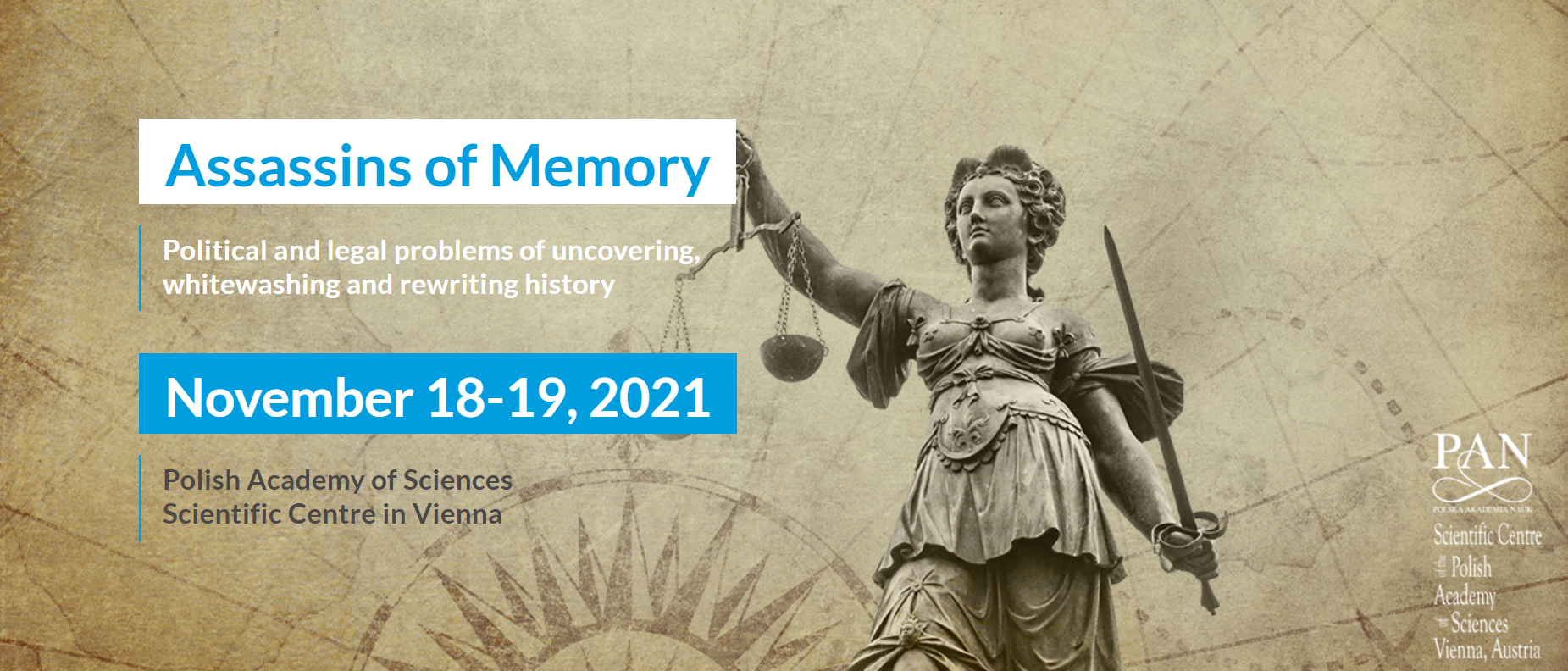 Assassins of Memory. Political and legal problems of uncovering, whitewashing, and rewriting history