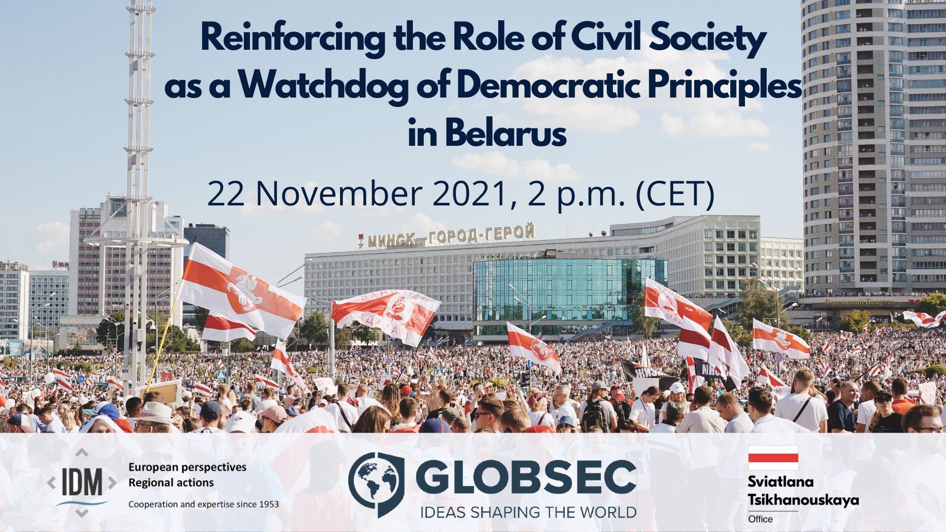 Reinforcing the Role of Civil Society as a Watchdog of Democratic Principles in Belarus