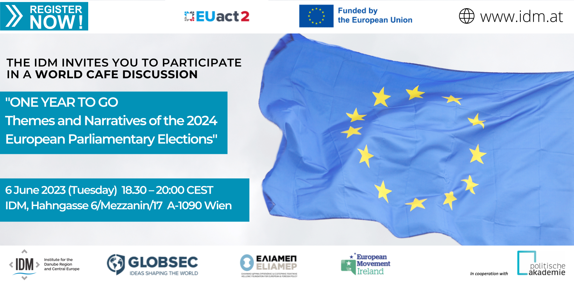 ONE YEAR TO GO European Parliamentary Elections 2024: What Themes and Narratives?